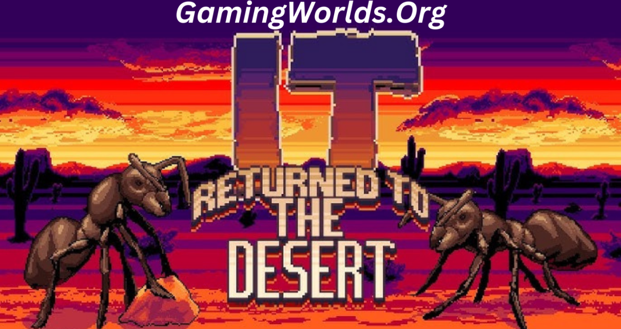 https://gamingworlds.org/it-returned-to-the-desert-badkarma