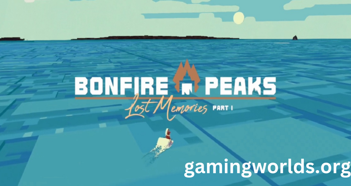 Bonfire Peaks Lost Memories GoldBerg Ultimate Edition Download For PC
